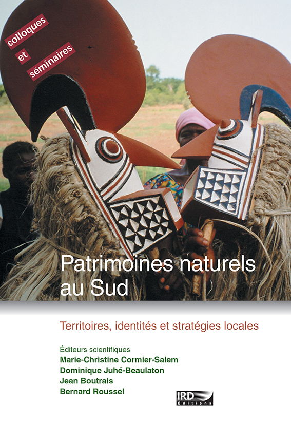 Ird Editions Patrimoines Naturels Au Sud Territoires Identites Et Strategies Locales Ean13 9782709918206