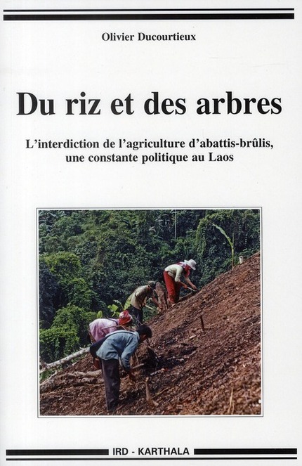 Du riz et des arbres - Olivier Ducourtieux - IRD Éditions