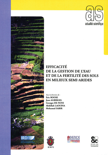 Efficacité de la gestion de l'eau et de la fertilité des sols en milieux semi-arides -  - IRD Éditions            