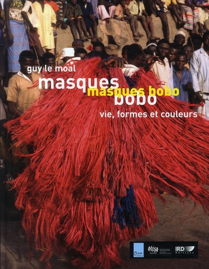 Masques bobo - Guy Le Moal - IRD Éditions