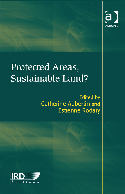 Protected Areas, Sustainable Land? -  - IRD Éditions