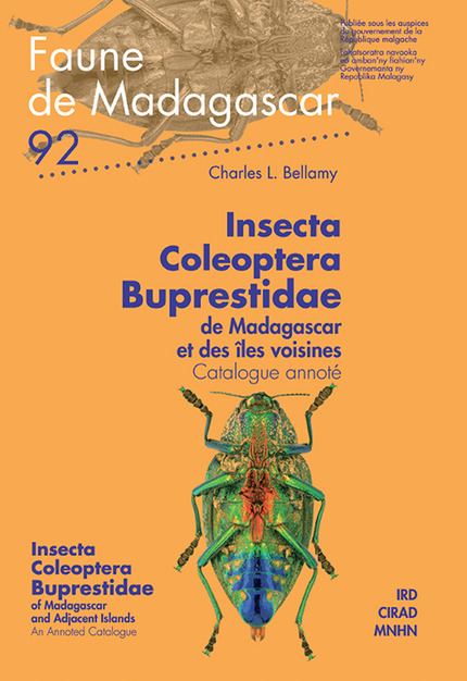 Insecta Coleoptera Buprestidae de Madagascar et des îles voisines/Insecta Coleoptera Buprestidae of Madagascar and Adjacent Islands  - Charles L. Bellamy - IRD Éditions