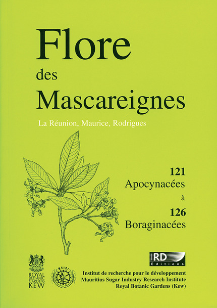 Flore des Mascareignes La Réunion, Maurice, Rodrigues -  - IRD Éditions            