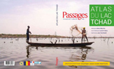Atlas du lac Tchad -  - IRD Éditions            