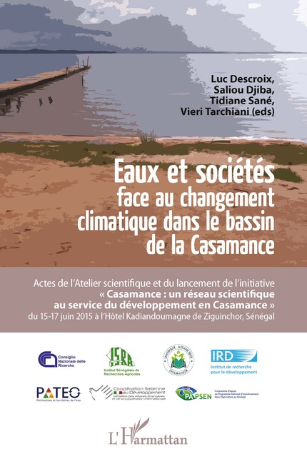 Eaux et sociétés face au changement climatique dans le bassin de la Casamance -  - IRD Éditions