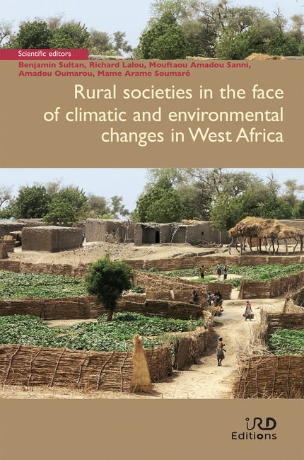 Rural societies in the face of climatic and environmental changes in West Africa -  - IRD Éditions