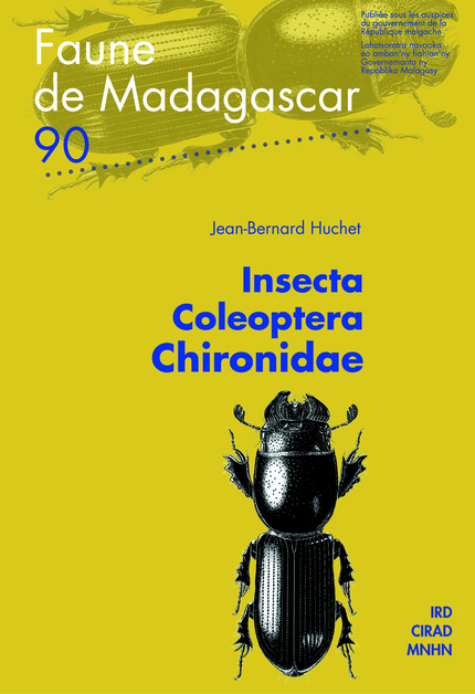 Insecta Coleoptera Chironidae - Jean-Bernard Huchet - IRD Éditions