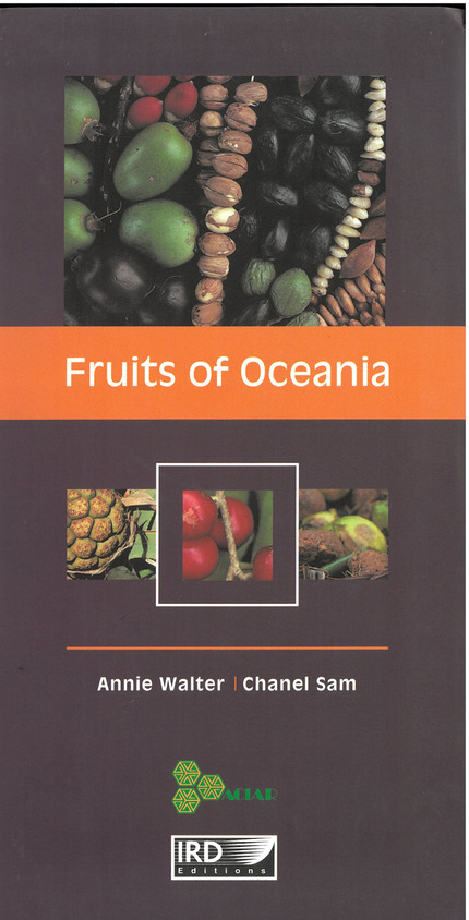 Fruits of Oceania - Annie Walter, Chanel Sam - IRD Éditions