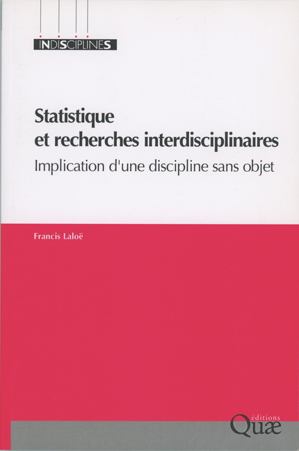 Statistique et recherches interdisciplinaires - Francis Laloë - IRD Éditions