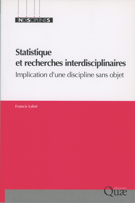 Statistique et recherches interdisciplinaires - Francis Laloë - IRD Éditions            
