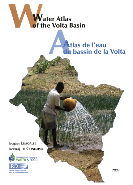 Water Atlas of the Volta Basin / Atlas de l'eau du bassin de la Volta - Jacques De Condappa, Jacques Lemoalle - IRD Éditions