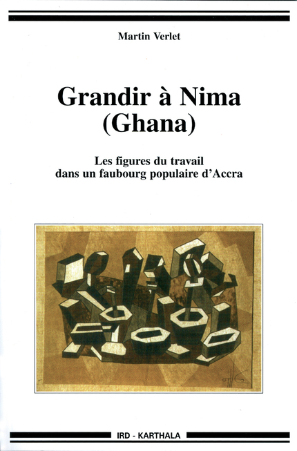 Grandir à Nima (Ghana) - Martin Verlet - IRD Éditions