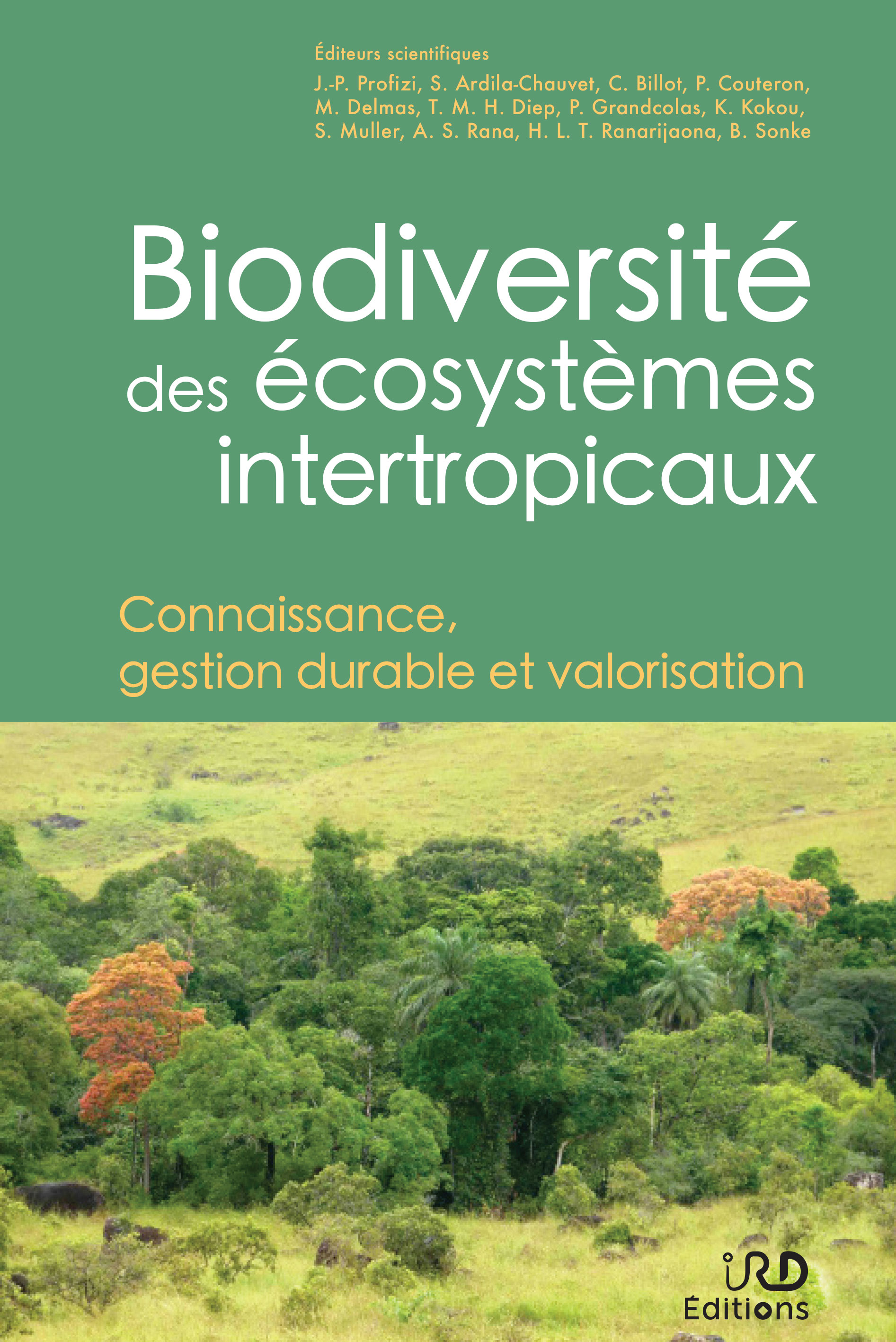Biodiversité des écosystèmes intertropicaux - Connaissance, gestion ...