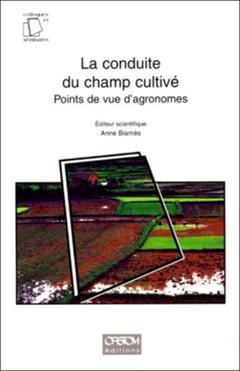 La conduite du champ cultivé -  - IRD Éditions
