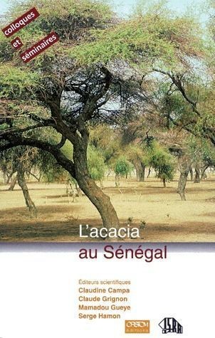 L' acacia au Sénégal -  - IRD Éditions